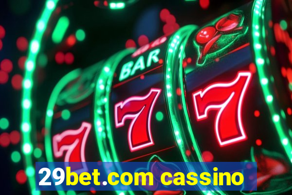 29bet.com cassino